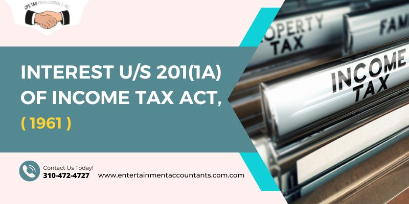 Interest us 201(1a) of Income Tax Act, 1961